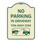 Signmission No Parking in Driveway Tow Away Zone W/ Graphic Heavy-Gauge Aluminum Sign, 24" x 18", TG-1824-23807 A-DES-TG-1824-23807 - alternate 1